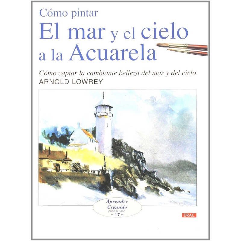 LIBRO COMO PINTAR EL MAR Y EL CIELO A LA ACUARELA