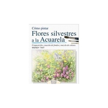 COMO PINTAR FLORES SILVESTRES A LA ACUARELA